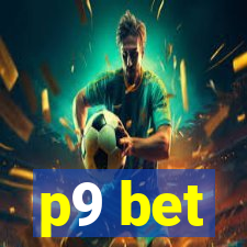 p9 bet